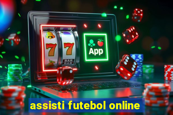 assisti futebol online